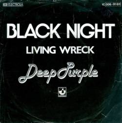 Deep Purple : Black Night - Living Wreck